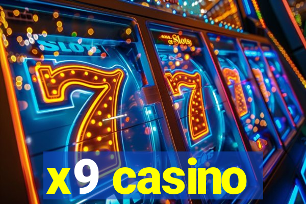 x9 casino